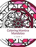 Coloring Mantra Mandalas - Love