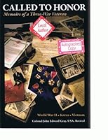 Called to Honor: Memoirs of a Three-War Veteran 0978816005 Book Cover