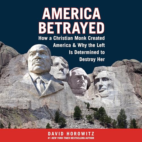 America Betrayed by David Horowitz episode artwork