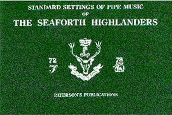 Paperback The Seaforth Highlanders: Standard Settings of Pipe Music Book
