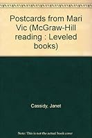 Postcards from Mari Vic (McGraw-Hill reading : Leveled books) 0021851905 Book Cover