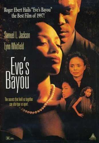 Eve's Bayou by Lions Gate by Kasi Lemmons