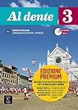 Al dente 3 (B1): Libro dello studente + esercizi + CD + DVD + Premium