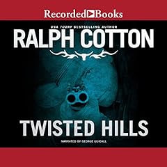 Twisted Hills Audiolibro Por Ralph Cotton arte de portada