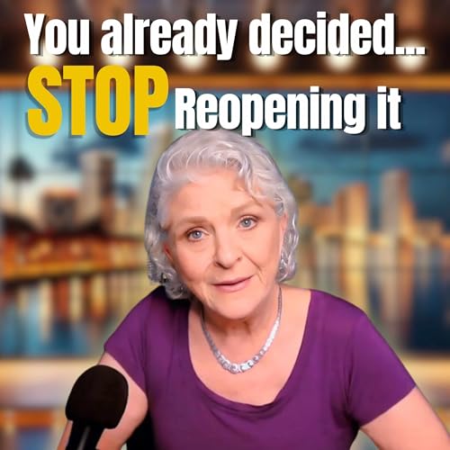 You Already Decided&hellip; So Why Are You Deciding Again?