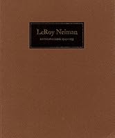 LeRoy Neiman: Retrospective Exhibition- Paintings Drawings Watercolors Prints, 1949-1975 B000E8IFEG Book Cover