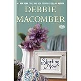 Starting Now: A Blossom Street Novel