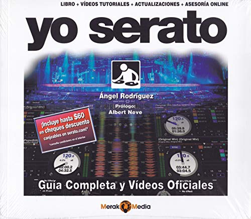 Yo Serato-Guia completa y videos oficiales Yo Serato-Guia completa y videos oficiales