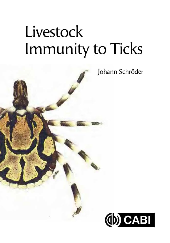 Livestock Immunity to Ticks      Kindle Edition