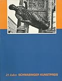 25 Jahre Schwabinger Kunstpreis