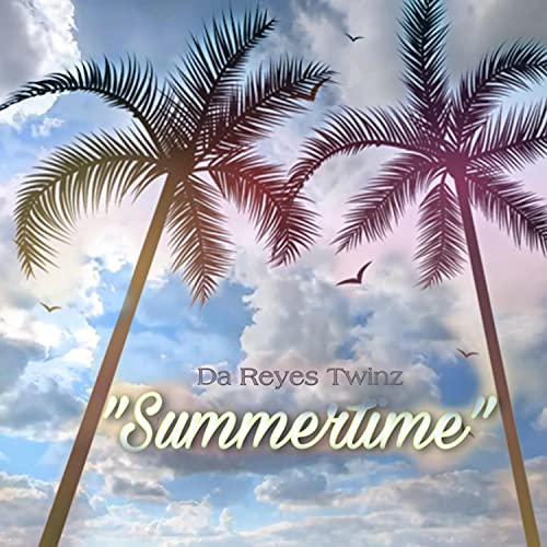 Summertime (feat. Da Reyes Twinz) de Double R 408 feat. Da Reyes Twinz ...