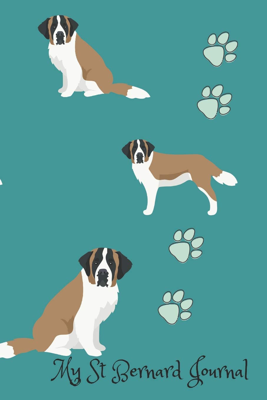 My St Bernard Journal: Cute Dog Breed Journal Wide Ruled Lined Paper