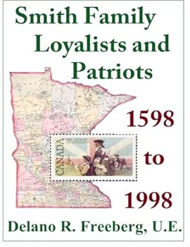 Paperback Smith Family Loyalists and Patriots Book
