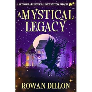 A Mystical Legacy Audiobook By Rowan Dillon, Christy Nicholas cover art