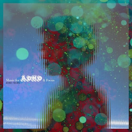 Amazon Music - ADHD FocusのMusic for ADHD & Focus - Amazon.co.jp