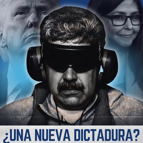 T3E1 | &iquest;Liberaci&oacute;n o Saqueo? Los intereses tras la salida de Nicol&aacute;s Maduro