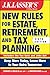 J.K. Lasser's New Rules for Estate, Retirement, and Tax Planning