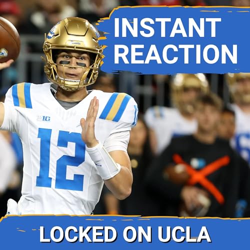 UCLA POSTCAST: Bruins get THUMPED 48-10 by No. 1 Ohio State without Nico Iamaleava + SoFi Move? Podcast Por  arte de portada