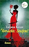 kruse tatjana ? seifferheld 01 ? kreuzstich bienenstich herzstich  Vorsicht: Stufen!: Roman