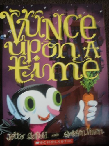 Vunce Upon A Time 0545208475 Book Cover