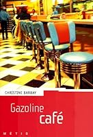 Gazoline Café 270022938X Book Cover