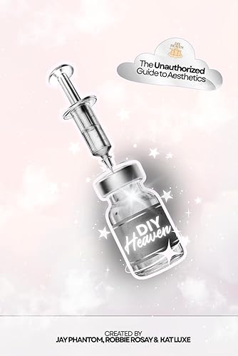 DIY Heaven: The Unauthorized Guide to Aesthetics