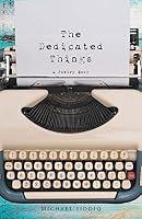 The Dedicated Things : A Poetry Book 164773827X Book Cover