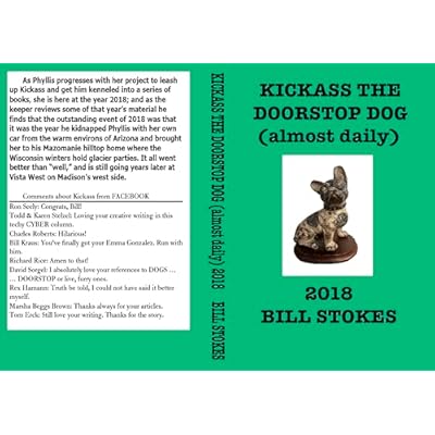 KICKASS the DOORSTOP DOG (almost daily)