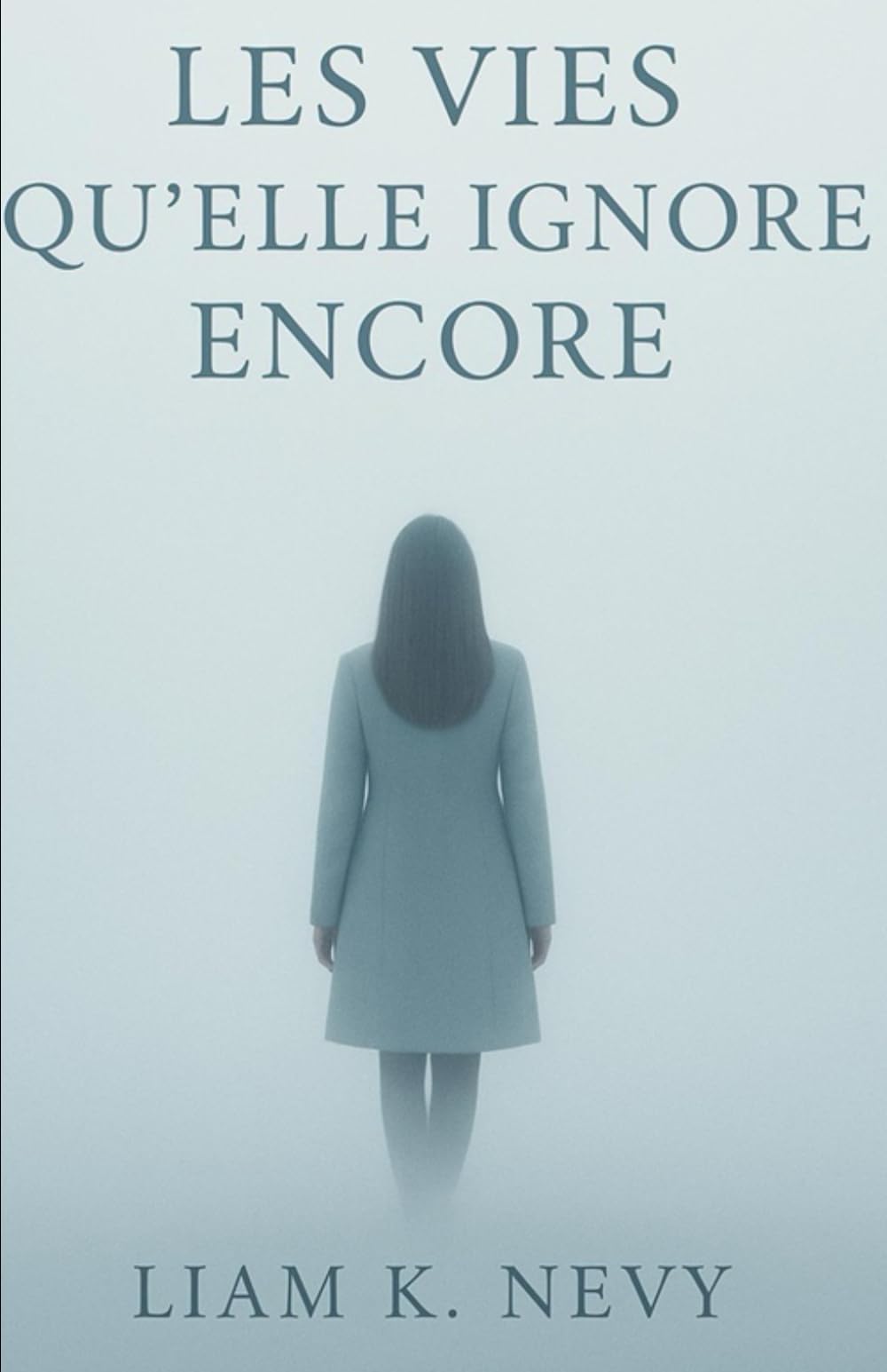 Les vies qu'elle ignore encore