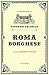 Roma Borghese - 3