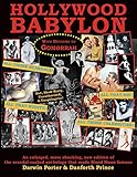 Hollywood Babylon, With Detours to Gomorrah (Blood Moon's Babylon) - Darwin Porter, Danforth Prince 
