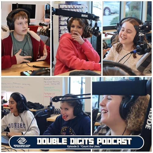 『Double Digits Episode 3: Count the Likes』のカバーアート