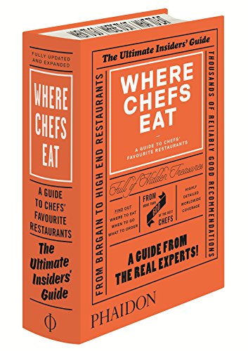 Where Chefs Eat: A Guide to Chefs' Favorite Restaurants