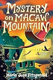 Mystery on Macaw Mountain
