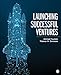 Launching Successful Ventures