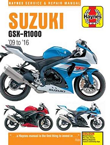 Suzuki GSX-R1000, 2009-2016: Service and Repair Manual (Haynes Motorcycle)