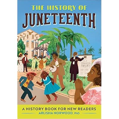 The History of Juneteenth