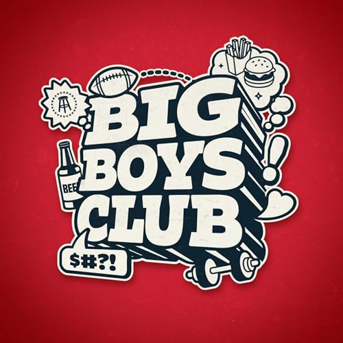 Big Boys Club Podcast Por Barstool Sports arte de portada