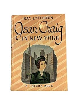 Hardcover 1948 Rare Novel Book "Jean Craig in New York" [Hardcover] unknown Book