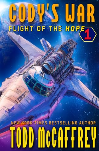 Cody's War: Flight Of The Hope