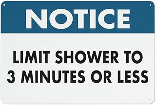 Notice Limit Shower to 3 Minutes Or Less Sign - 12x8 inch Safe Metal Warning Plate - Sturdy for Dorms, Campgrounds, Indoor Use