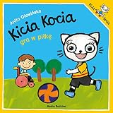Kicia Kocia gra w piłkę