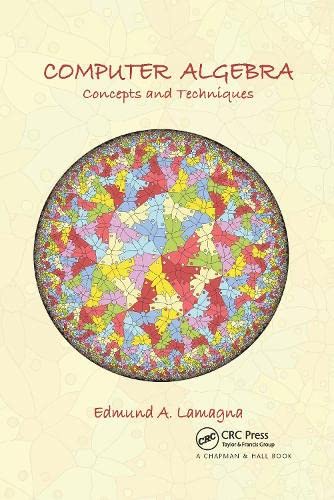 Buy Computer Algebra: Concepts and Techniques — BookShops.in