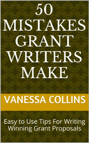 50 Mistakes Grant Writers Make Kindle Edition By Collins Vanessa Reference Kindle EBooks 