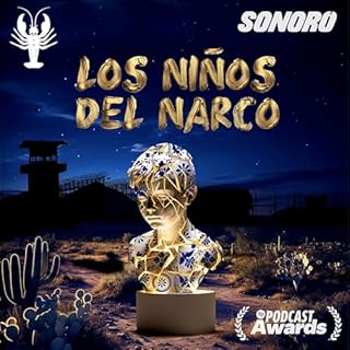 Los Ni&ntilde;os del Narco Audiolibro Por Sonoro | Rainbow Lobster arte de portada