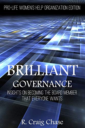 Brilliant Governance: Insights on becoming the board member that everyone wants