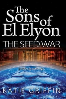 Perfect Paperback The Sons of El Elyon: The Seed War Book