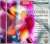 パガニーニの再発見 ニコロ・パガニーニのヴァイオリンで弾く作品集