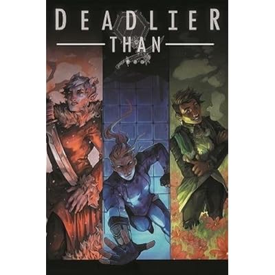 Deadlier Than