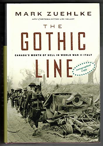 The Gothic Line: Canada's Month of Hell in World War II Italy